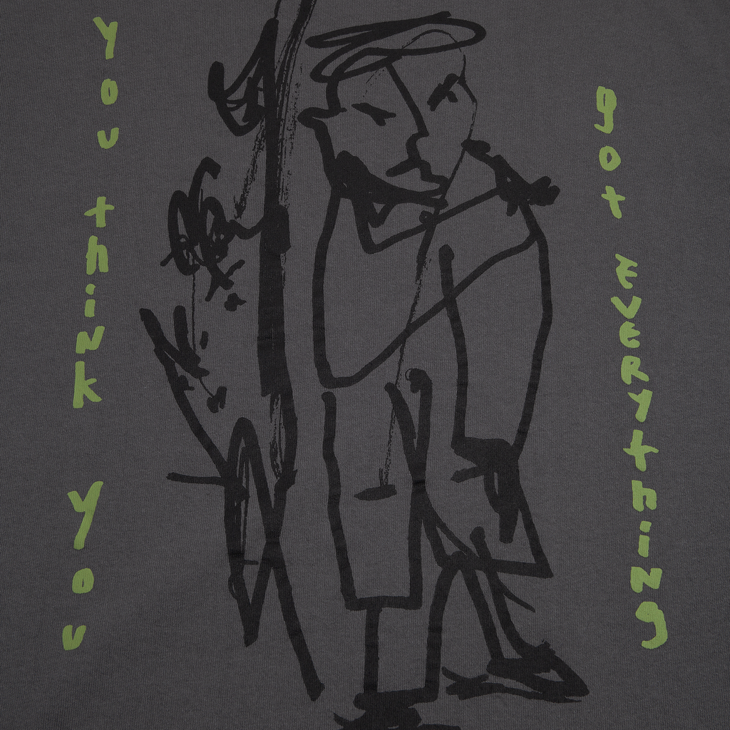 Got Evereything Tee - Graphite