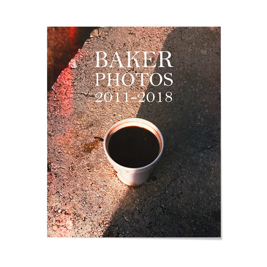 BAKER PHOTOS 2011 - 2018 - Zach Baker