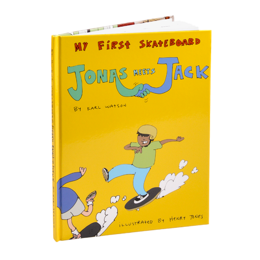 My First Skate Book - Jonas Meets Jack